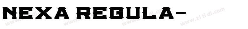 Nexa Regula字体转换 Nexa Regula字体转换